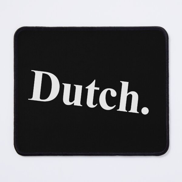 Item preview, DUTCH designed and sold by oddwonders.