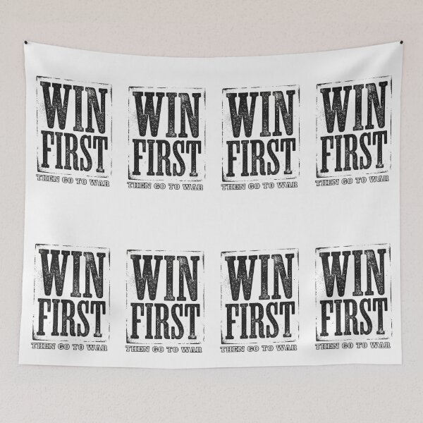 Item preview, ''WIN FIRST THEN GO TO WAR'' Design by SUN TZU designed and sold by SilentStrategyShop.