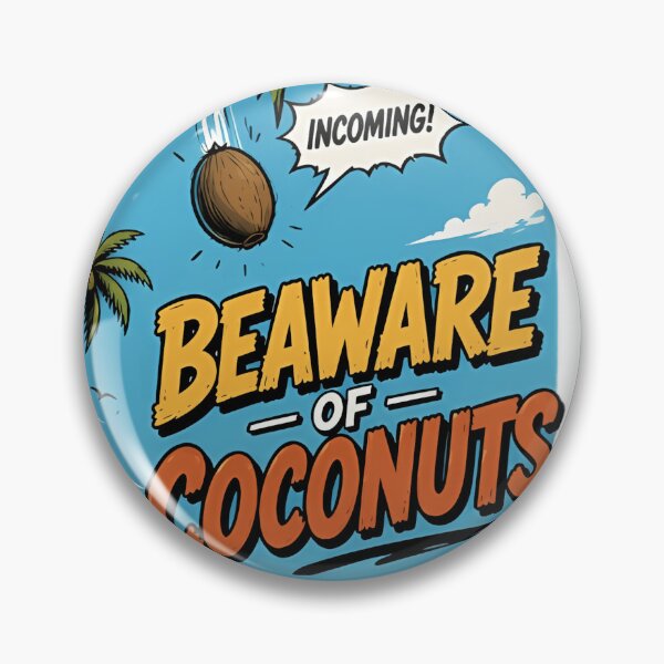 Item preview, Beware Of Coconuts ? Funny Tropical Beach Humor | Incoming Coconut Meme | Cartoon Island Vacation Art ? designed and sold by Abhi0.