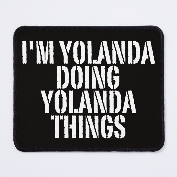 Item preview, I'M YOLANDA DOING YOLANDA THINGS Shirt Funny Christmas Gift Idea designed and sold by WeirdlyRare.