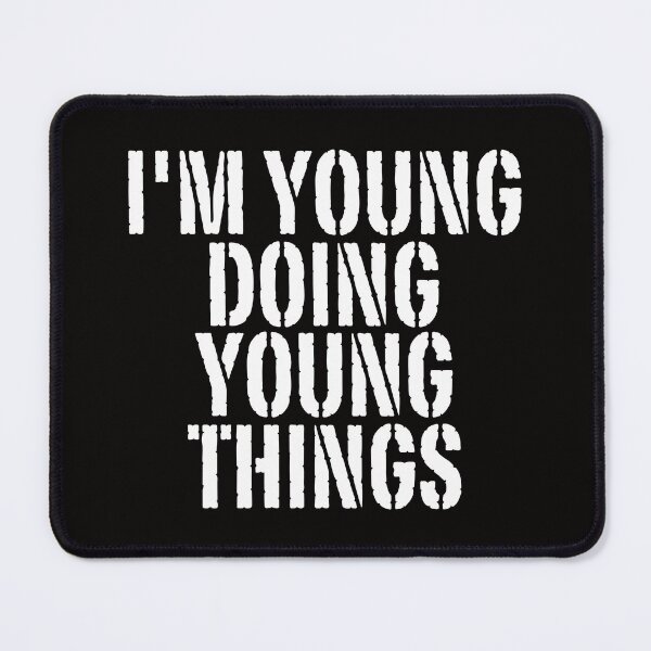 Item preview, I'M YOUNG DOING YOUNG THINGS Shirt Funny Christmas Gift Idea designed and sold by WeirdlyRare.