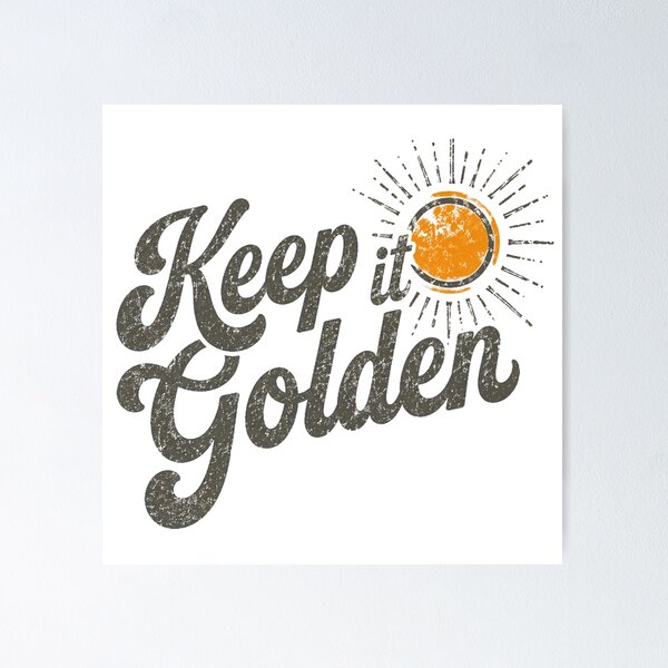 Item preview, Camiseta Keep It Golden Sunburst designed and sold by EchosAndInk.