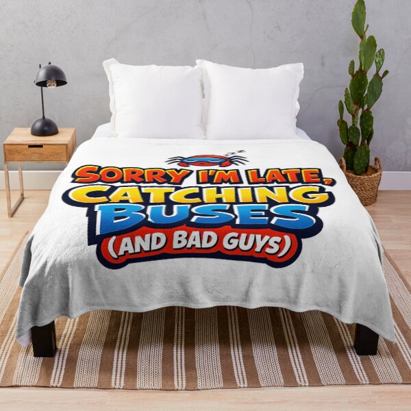 Item preview, Sorry I'm Late Catching Buses Funny Quote | Playful Hero Humor designed and sold by Art by Debasish.