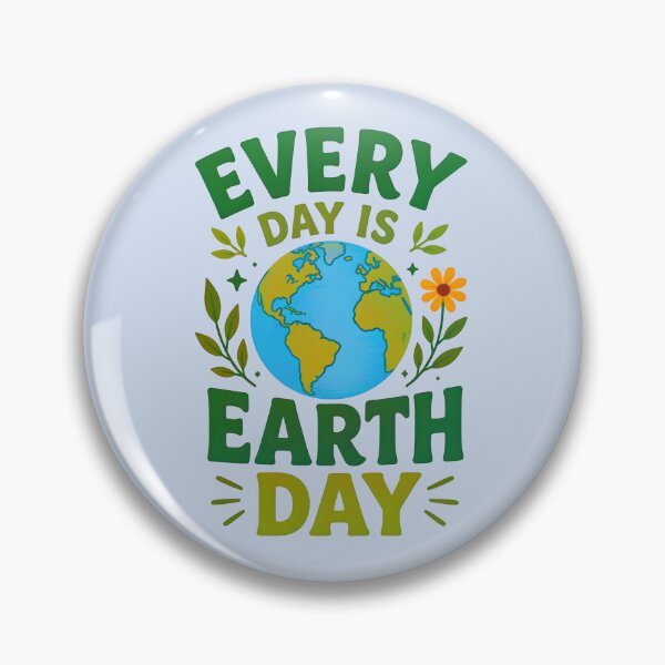 Item preview, EVERYDAY IS EARTH DAY DESIGN 1 designed and sold by DigitalandPhoto.