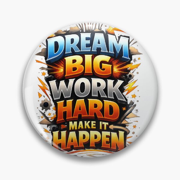 Item preview, Dream big work hard make it happen designed and sold by MagicTeeVibeArt.