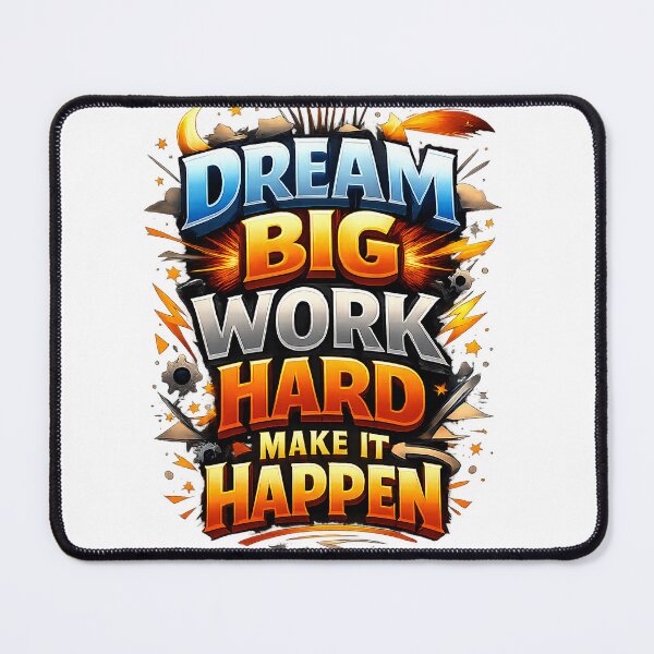 Item preview, Dream big work hard make it happen designed and sold by MagicTeeVibeArt.