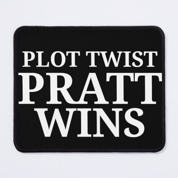Item preview, Plot Twist Pratt Wins Pratt for Mayor Los Angeles 2026 designed and sold by Thread&Fable.