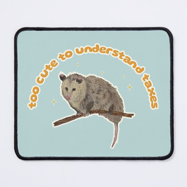 Item preview, Nosferatu the Possum is too cute to understand taxes designed and sold by Blackberries & Moss.