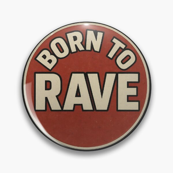 Item preview, Born To Rave Vintage Design | Underground Electronic Music Graphic designed and sold by |TRSSHOP|.