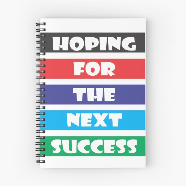 Item preview, Hoping for the Next Success Optimistic Resilience Typography designed and sold by Bamimu Merch.