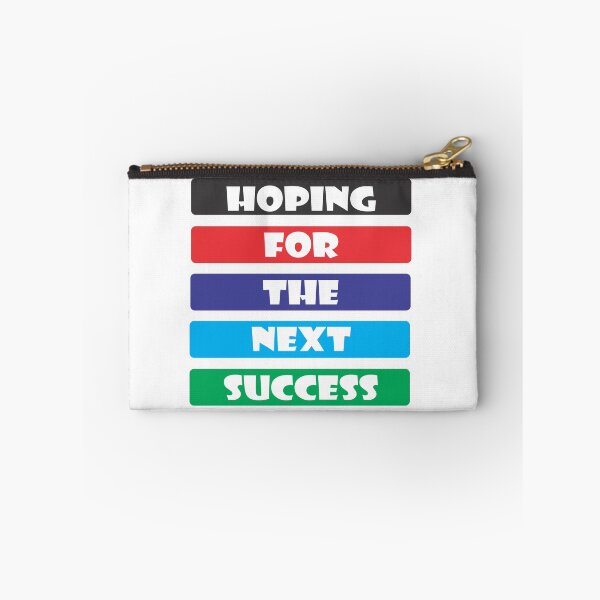 Item preview, Hoping for the Next Success Optimistic Resilience Typography designed and sold by Bamimu Merch.