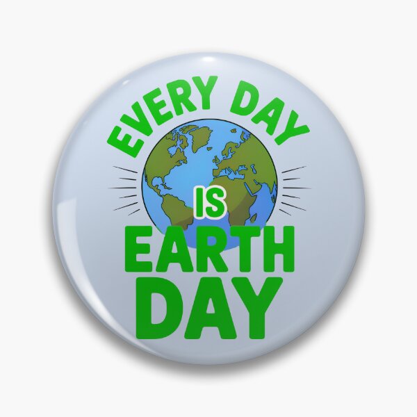 Item preview, EVERYDAY IS EARTH DAY DESIGN 2 designed and sold by DigitalandPhoto.