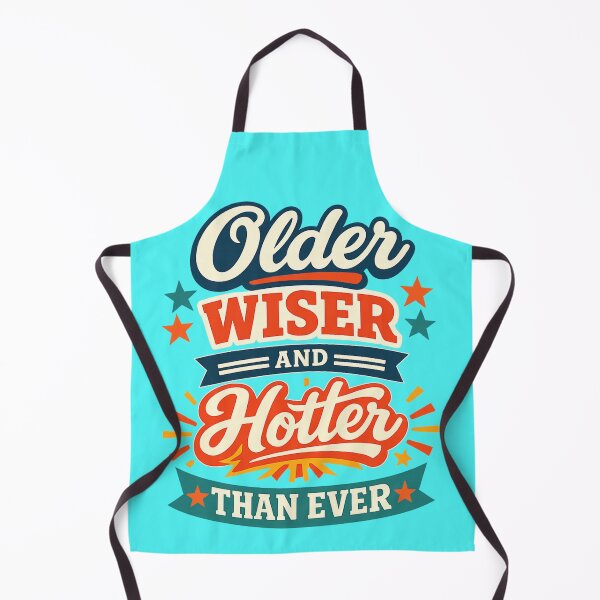 Item preview, Older Wiser and Hotter Than Ever Funny Vintage Retro Typography designed and sold by axiksa10.