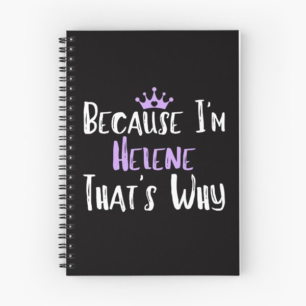 Item preview, Because I'm Helene  That's Why Funny Women's Gift - Copy designed and sold by WeirdlyRare.