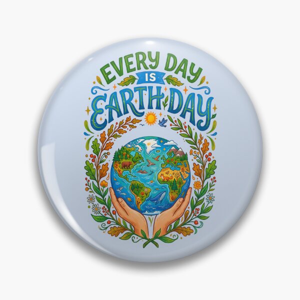 Item preview, EVERYDAY IS EARTH DAY DESIGN 3 designed and sold by DigitalandPhoto.