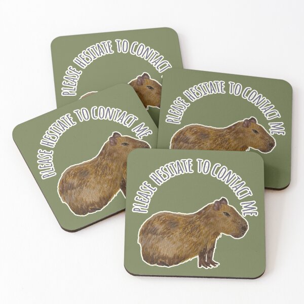 Item preview, Please Hesitate to Contact Me Coconut the Capybara designed and sold by Blackberries & Moss.