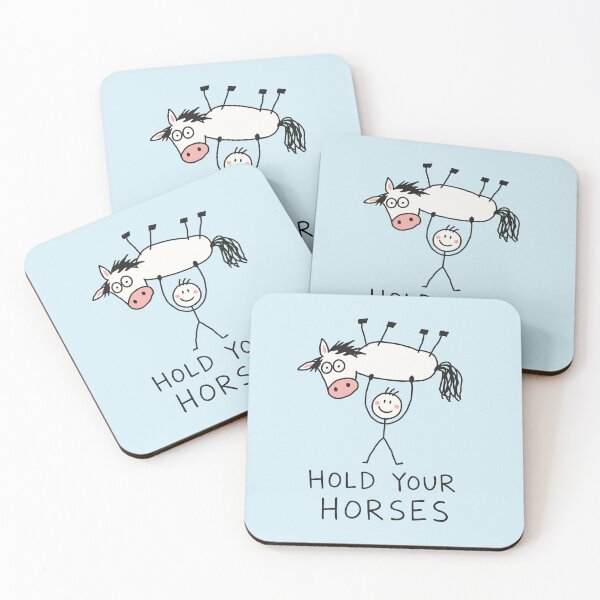 Item preview, Hold Your Horses Meme  designed and sold by NQArtist.