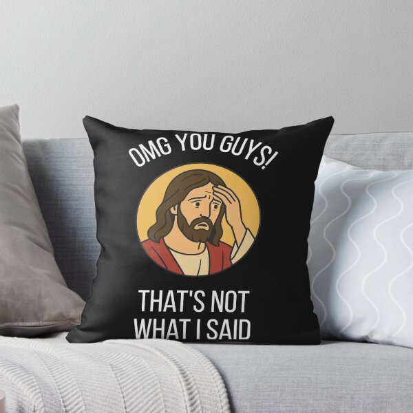 Item preview, OMG You Guys That's Not What I Said designed and sold by WearFine.