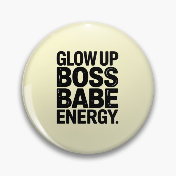 Item preview, Glow Up Boss Babe Energy. Unstoppable Feminine Power Aesthetic Quote designed and sold by Aarvya Fashion Club ( A.F.C ).