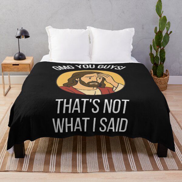 Item preview, OMG You Guys That's Not What I Said designed and sold by WearFine.