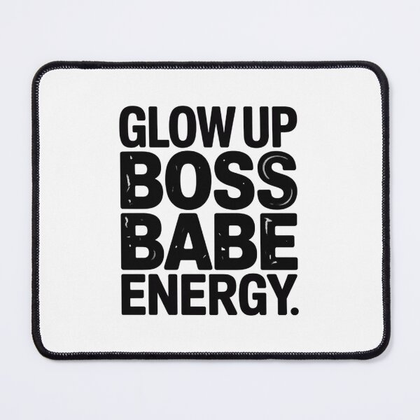 Item preview, Glow Up Boss Babe Energy. Unstoppable Feminine Power Aesthetic Quote designed and sold by Aarvya Fashion Club ( A.F.C ).