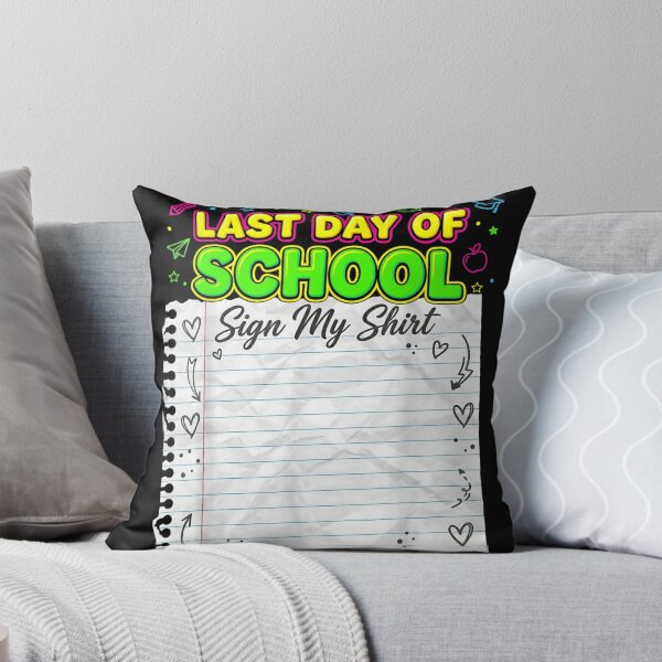 Item preview, Last Day Of School Sign My Shirt Graduation Student Yearbook Memory designed and sold by RuperDelois.
