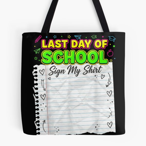 Item preview, Last Day Of School Sign My Shirt Graduation Student Yearbook Memory designed and sold by RuperDelois.
