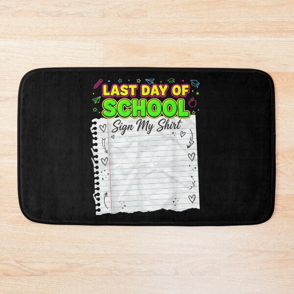 Item preview, Last Day Of School Sign My Shirt Graduation Student Yearbook Memory designed and sold by RuperDelois.