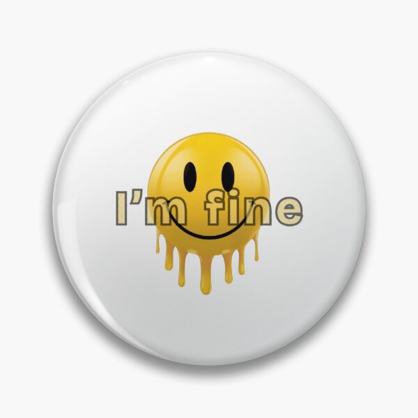 Item preview, I'm Fine Smiley Face designed and sold by classthetic.