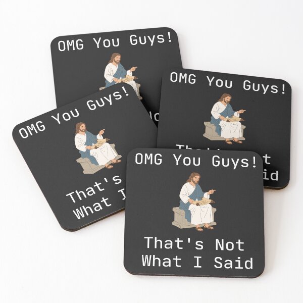 Item preview, OMG You Guys That's Not What I Said designed and sold by WearFine.