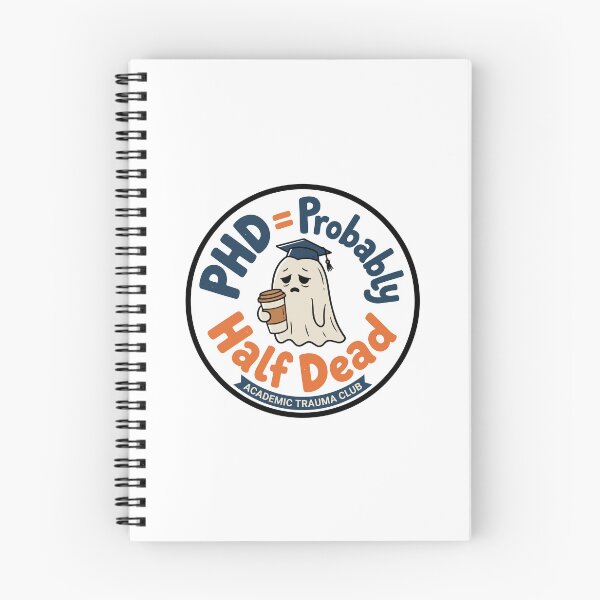 Item preview, PhD Probably Half Dead Funny Graduate Student Sticker Design designed and sold by Olivra.