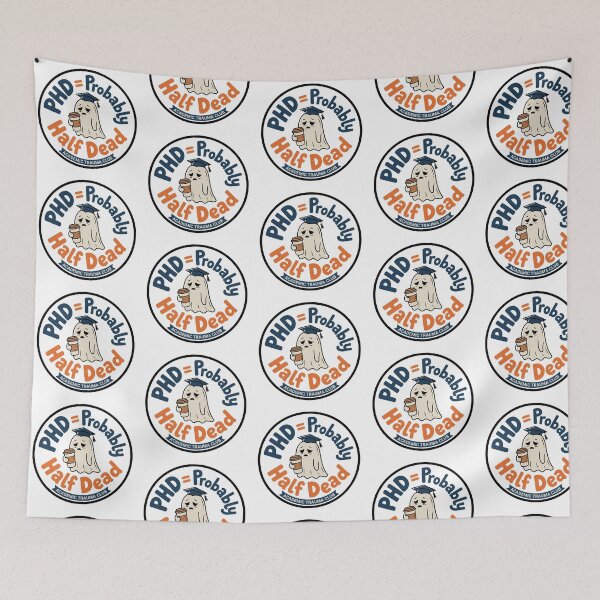 Item preview, PhD Probably Half Dead Funny Graduate Student Sticker Design designed and sold by Olivra.