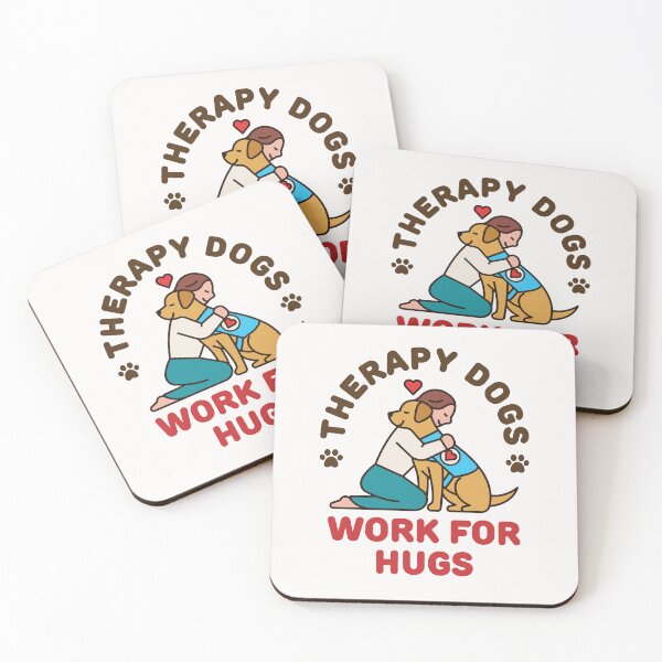 Item preview, Therapy Dogs Work for Hugs Trainer Handler designed and sold by jaygo.
