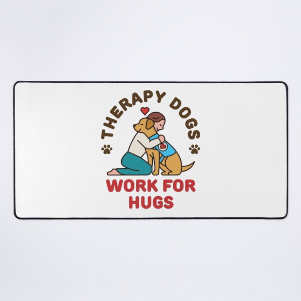 Item preview, Therapy Dogs Work for Hugs Trainer Handler designed and sold by jaygo.