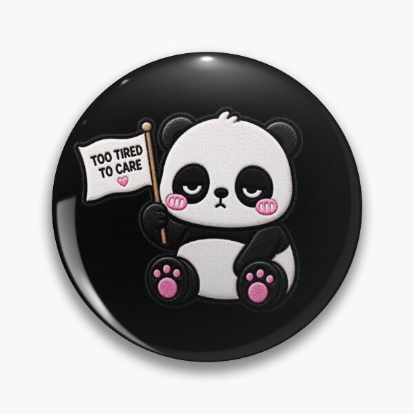 Item preview, Too Tired To Care Panda Embroidery Patch Cute designed and sold by ColorSplash123.