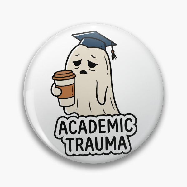 Item preview, Funny 'Academic Trauma' Quote Sticker for Graduate Students designed and sold by Olivra.