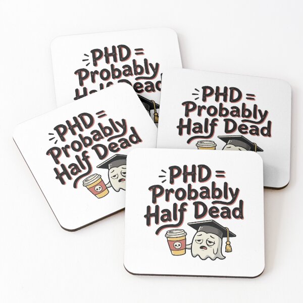 Item preview, PhD = Probably Half Dead Cute Ghost Graduate Student Sticker designed and sold by Olivra.