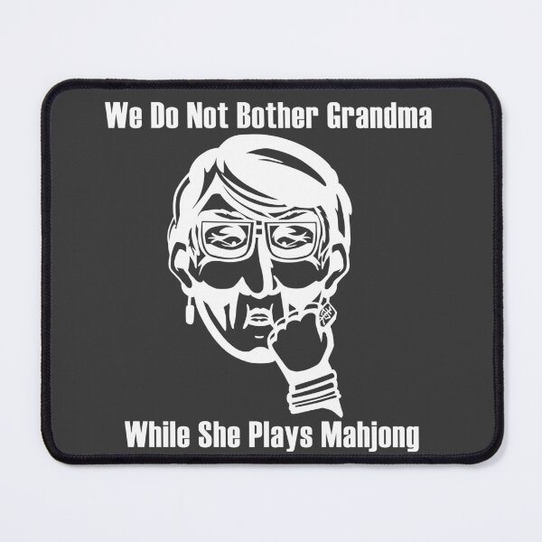 Item preview, Don't Bother Grandma During Mahjong - White designed and sold by Batmantis275.