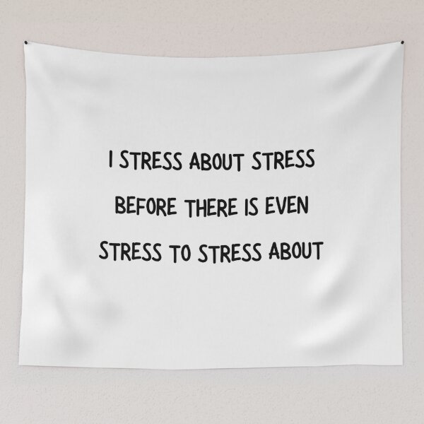 Item preview, I Stress About Stress Relatable Overthinking Quote designed and sold by VibeoCanvasShop.