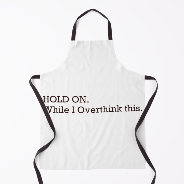 Item preview, Hold on While I Overthink This — Minimalist Overthinker Quote designed and sold by MYNDesigns.