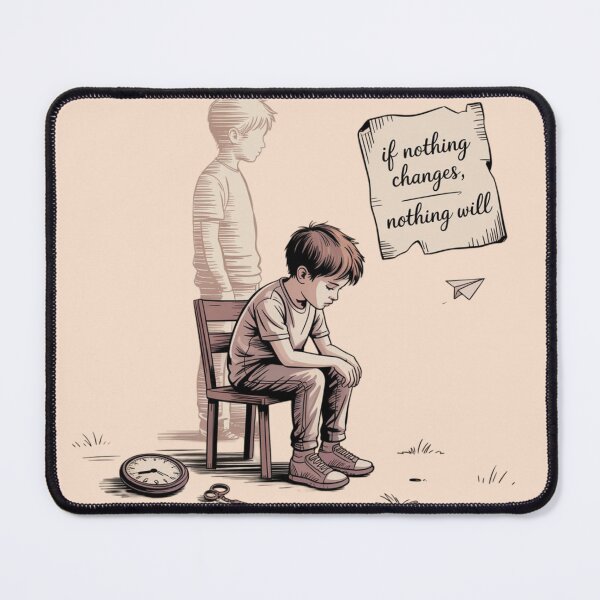 Item preview, if nothing changes, nothing will. designed and sold by 123ks.