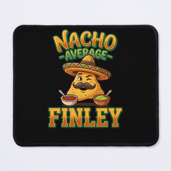 Item preview, Nacho Average Finley Personalized Taco Funny Mexican Food T-Shirt designed and sold by Omarmadani.