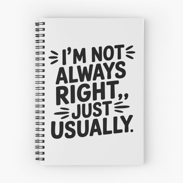 Item preview, I’m Not Always Right… Just Usually designed and sold by 123ks.