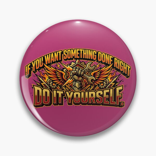 Item preview, If You Want Something Done Right designed and sold by Trexyca Artworks Store.