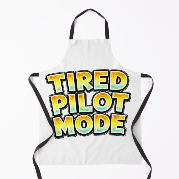 Item preview, TIRED PILOT MODE – hand drawn childlike typography designed and sold by Mac Sketches.