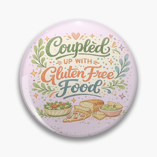 Item preview, Coupled Up With Gluten Free Food – Funny Coeliac Foodie Quote Cute Typography Design designed and sold by My Gluten Free Life UK.