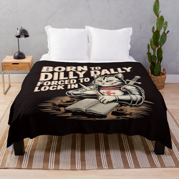 Item preview, Born to Dilly Dally Forced to Lock In – Funny Brainrot Meme Cat Graphic designed and sold by Redgiant87x.