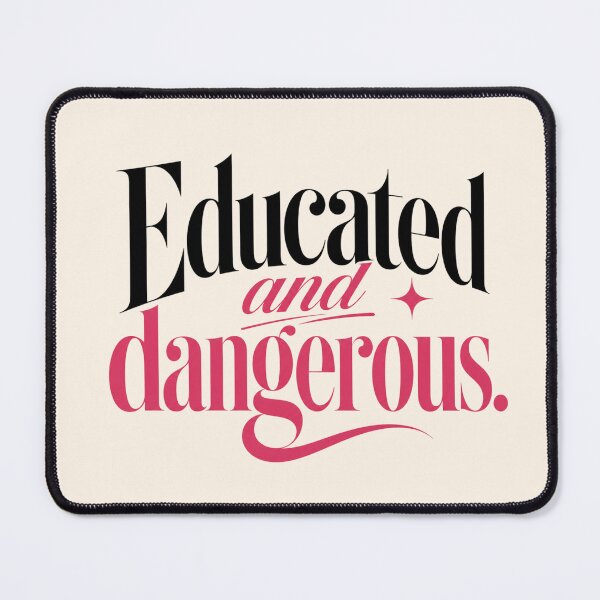 Item preview, Educated and Dangerous Graduation Shirt for Strong Women | Boss Girl Empowerment Design designed and sold by TheStephanieRome.