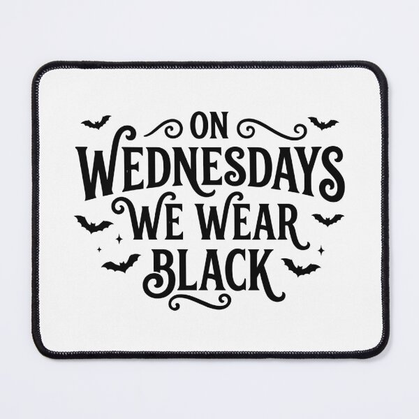 Item preview, On Wednesdays We Wear Black designed and sold by ironicmuscle.