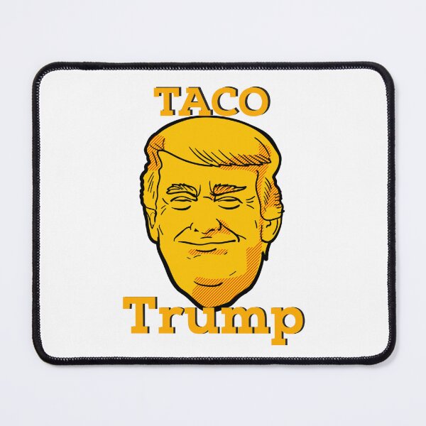 Item preview, Taco Trump designed and sold by Tom O Gotchi.